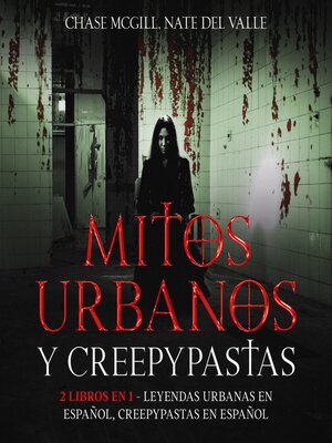 cover image of Mitos Urbanos y Creepypastas